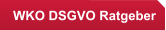 WKO DSGVO Ratgeber